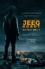 Lo chiamavano Jeeg Robot 2015